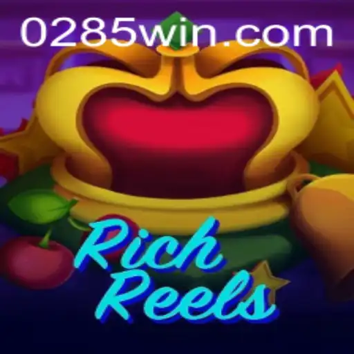 Explore the Thrills of RichReels and How 285win.com Enhances Your Gaming Experience